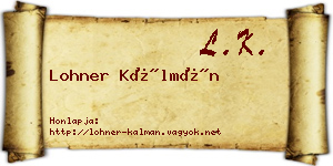 Lohner Kálmán névjegykártya